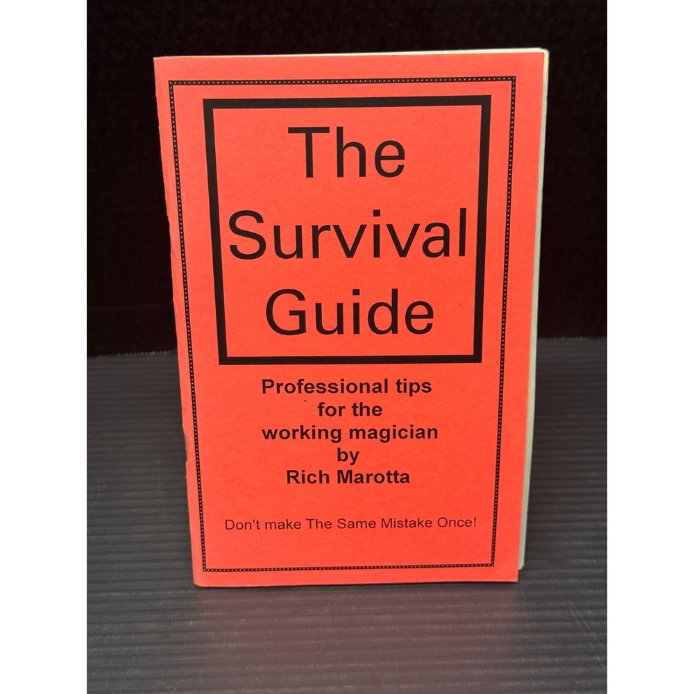 The Survival Guide - Professional Tips for the Working Magician-Rich Marotta